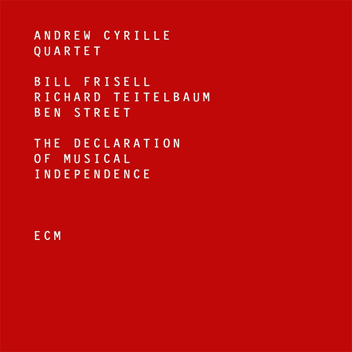 The Declaration of Musical Independance - Andrew Cyrille Quartet The Declaration of Musical Independance - Andrew Cyrille Quartet