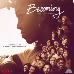 Becoming – Kamasi Washington