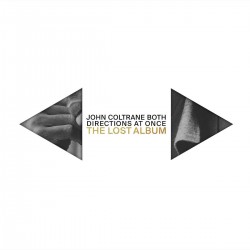 Both Directions at Once - The Lost Album – John Coltrane
