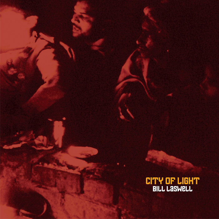 City of Light – Bill Laswell