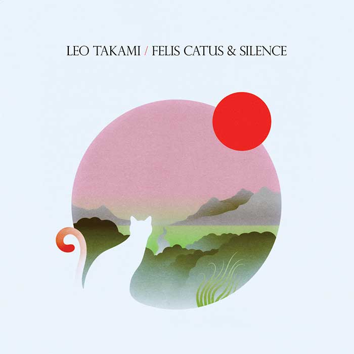 Felis Catus and Silence – Leo Takami Felis Catus and Silence – Leo Takami