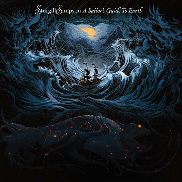 A Sailor’s Guide to Earth - Sturgill Simpson