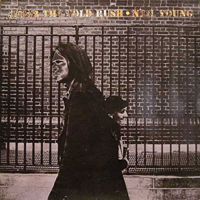 After the Gold Rush - Neil Young After the Gold Rush - Neil Young