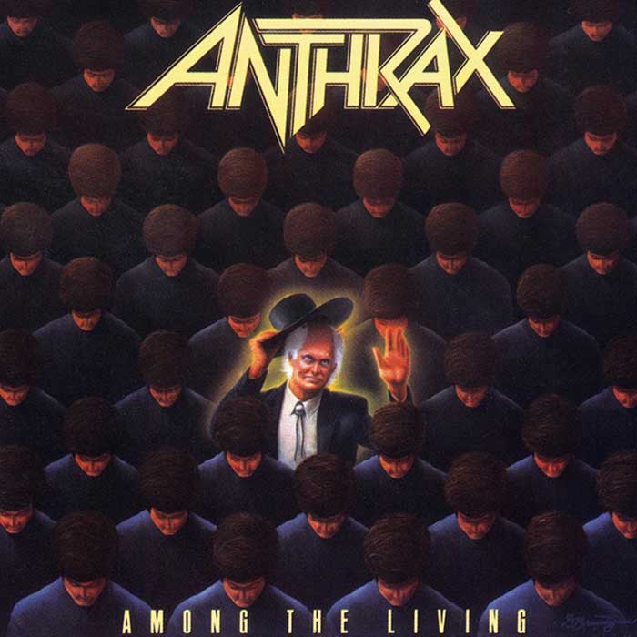 Among the Living - Anthrax Among the Living - Anthrax