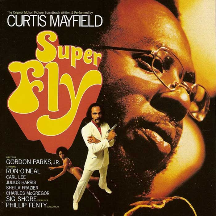 Superfly - Curtis Mayfield Superfly - Curtis Mayfield