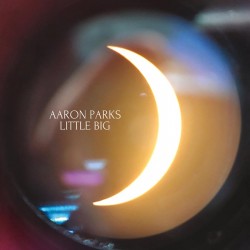 Little Big – Aaron Parks