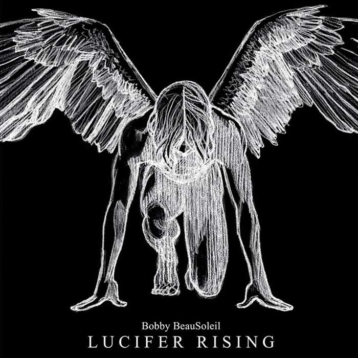 Lucifer Rising - Bobby Beausoleil