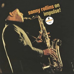 On Impulse! – Sonny Rollins On Impulse! – Sonny Rollins