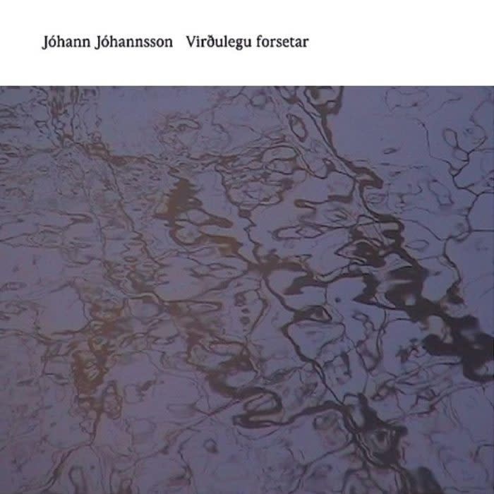 Viroulegu Forsetar - Johann Johannsson