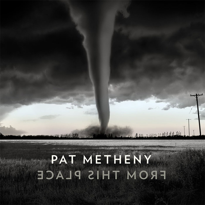 From this Place – Pat Metheny From this Place – Pat Metheny
