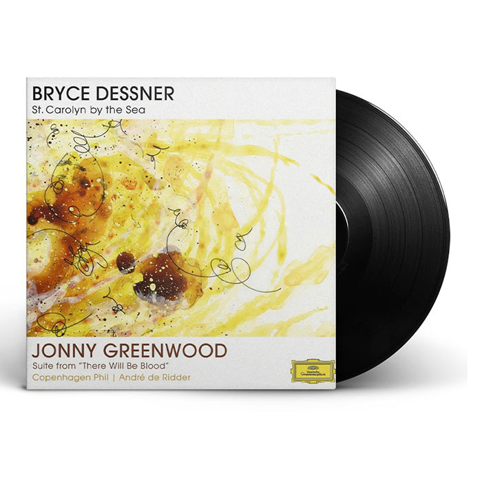 St-Carolyn By The Sea – Suite From “There Will Be Blood" - Bryce Dessner / Jonny Greenwood