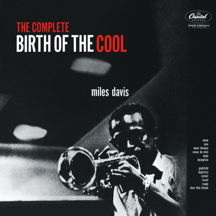 The Complete Birth Of Cool - Miles Davis The Complete Birth Of Cool - Miles Davis