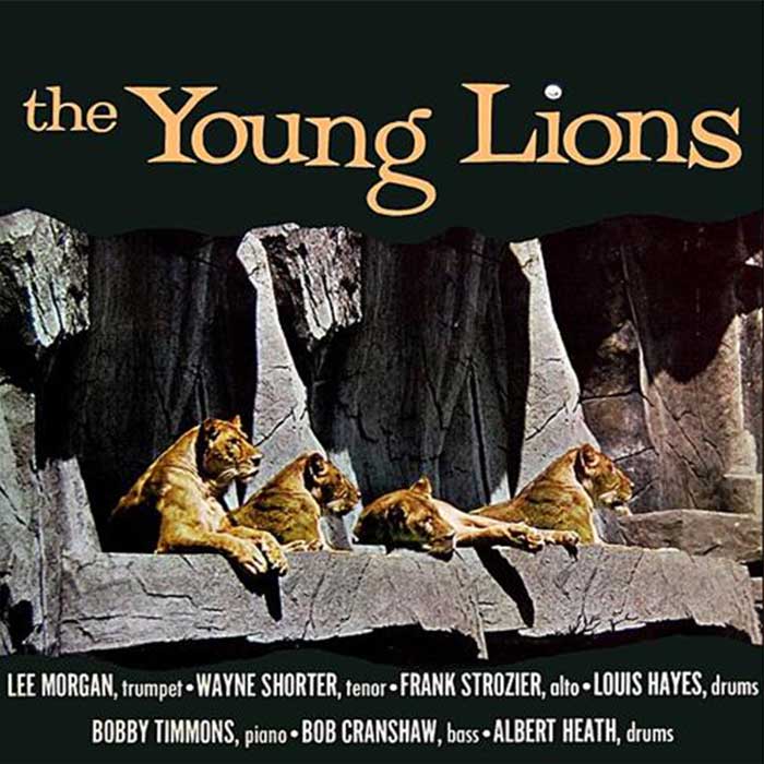 The Young Lions - Lee Morgan and Wayne Shorter The Young Lions - Lee Morgan and Wayne Shorter